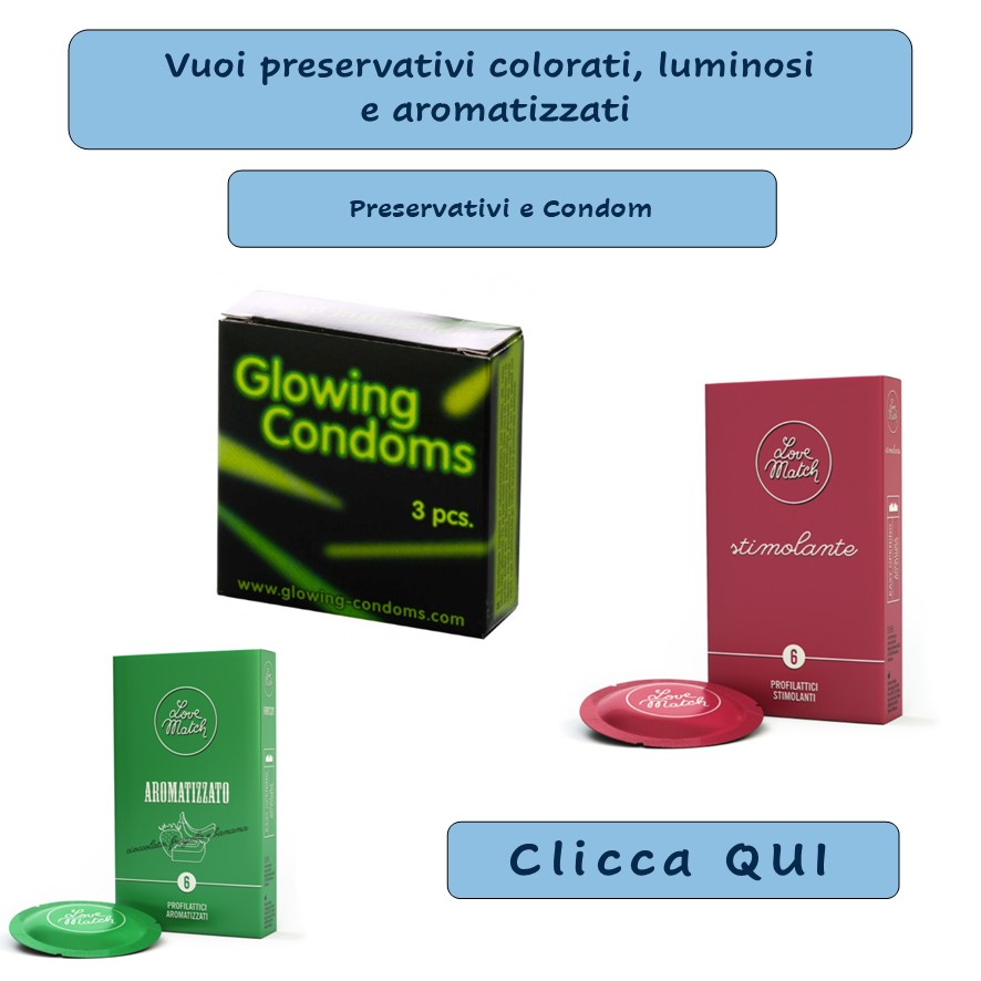 Come fare sesso la prima volta - preservativi condom, colorati, luminosi, aromatizzati, shop RossoLimone