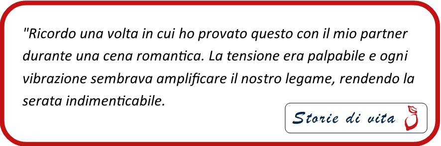 Vibratori con telecomando - storie di vita